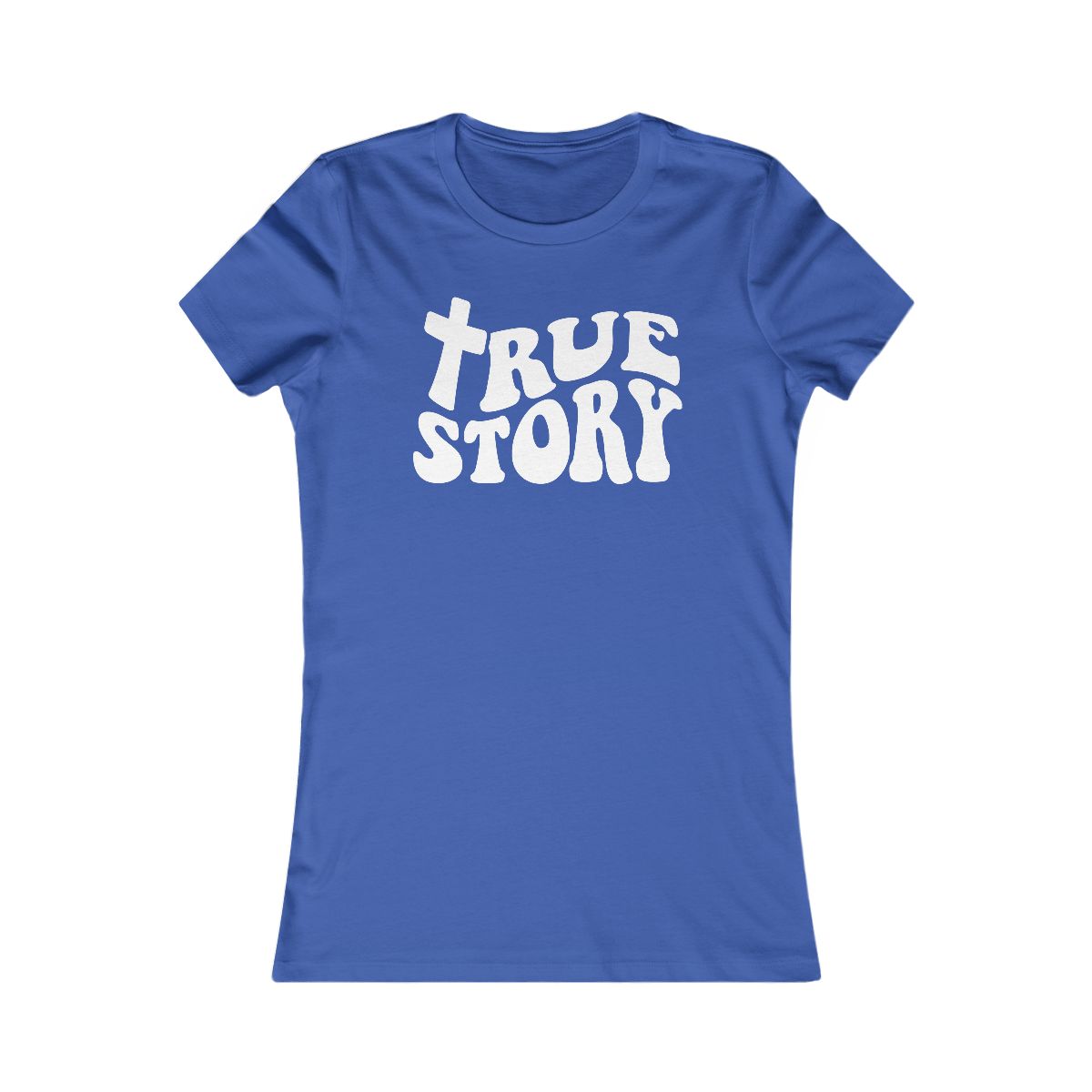 True Story - T-Shirt - Image 7
