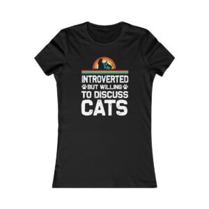 Introverted But Willing To Discuss Cats T-Shirt