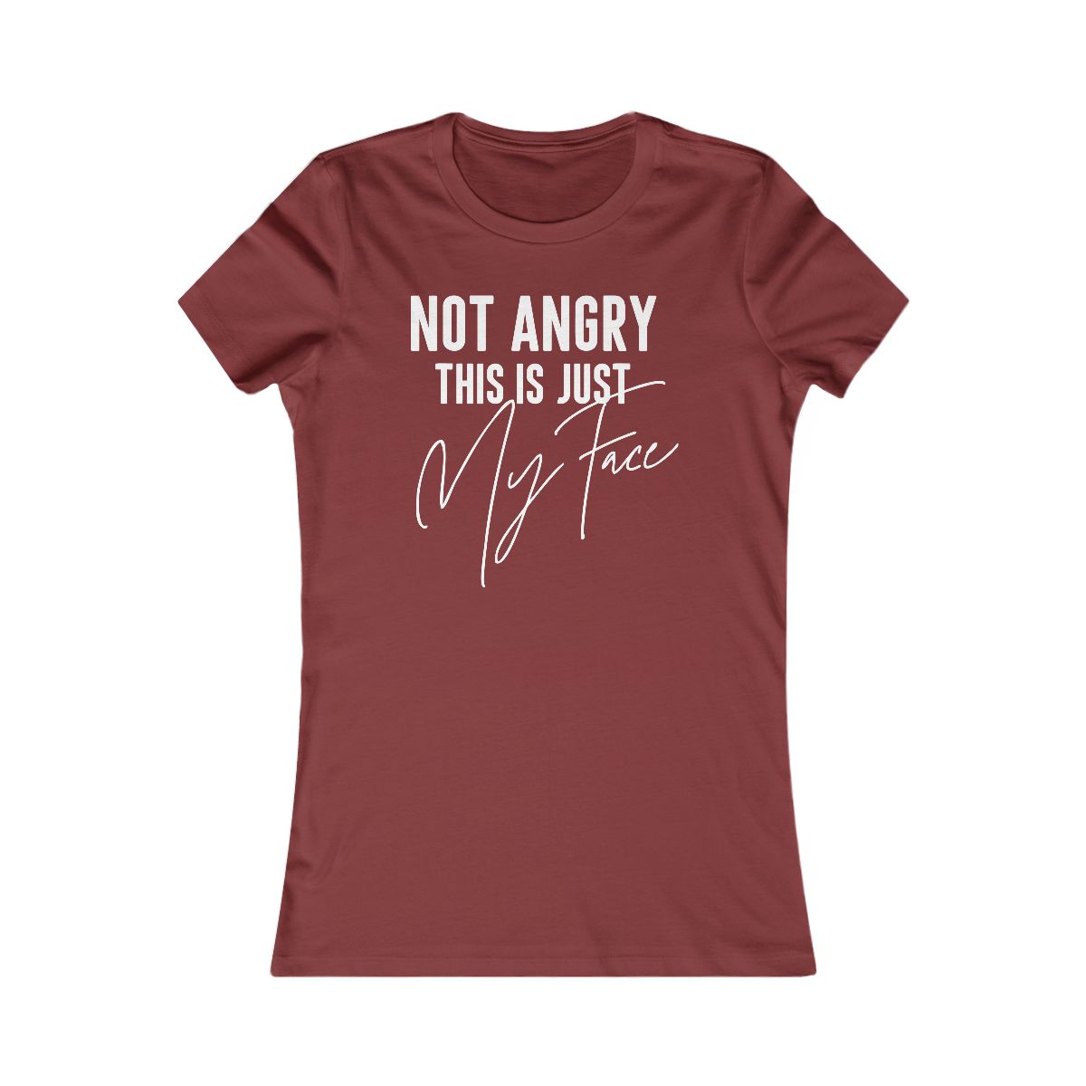 Not Angry This is Just My Face T-Shirt - Image 15