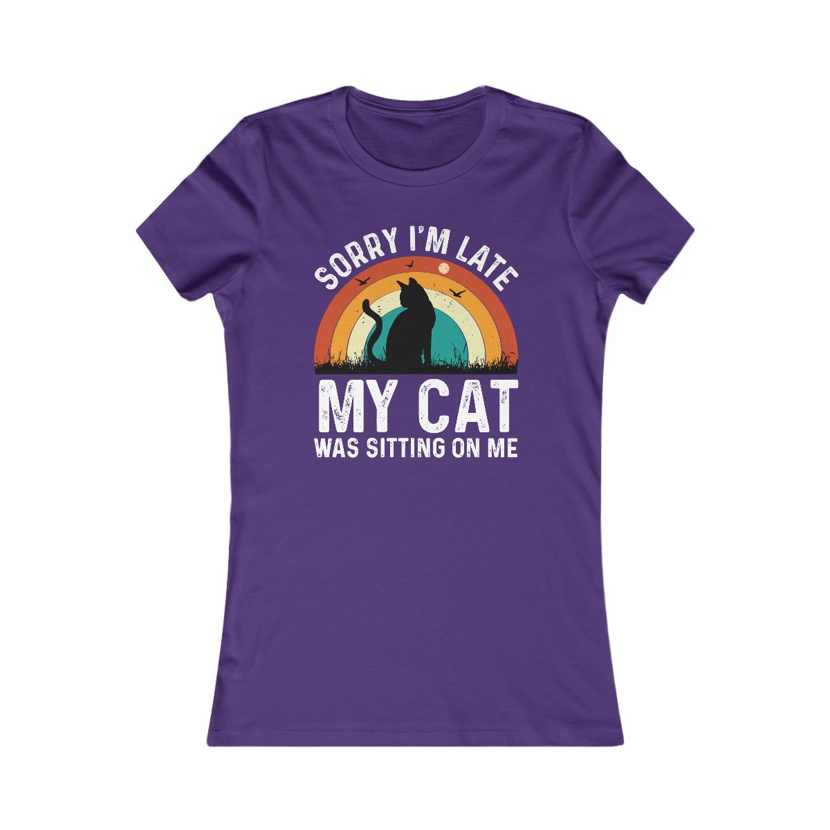 Sorry I'm Late My Cat Was Sitting On Me T-Shirt - Image 12