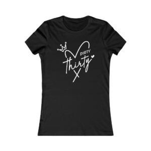Dirty Thirty Birthday Queen Crown Heart T-Shirt