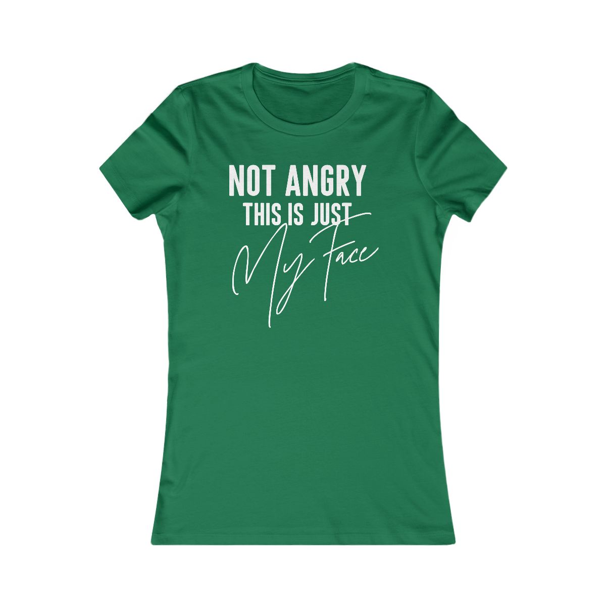 Not Angry This is Just My Face T-Shirt - Image 6