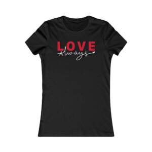 Love Always T-Shirt