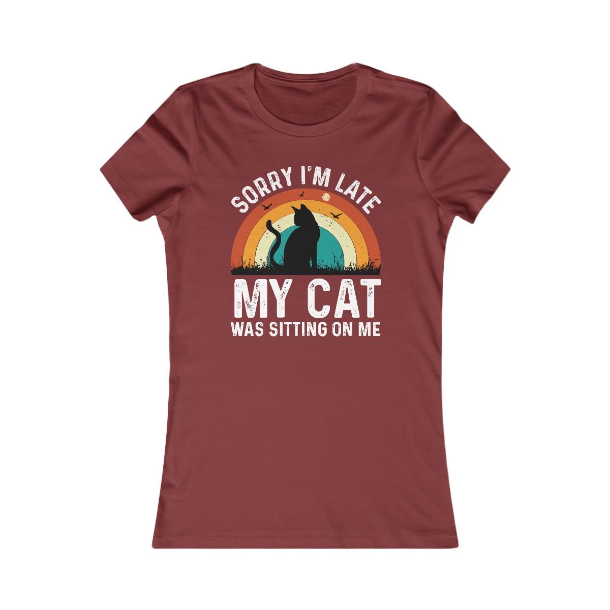 Sorry I'm Late My Cat Was Sitting On Me T-Shirt - Image 15