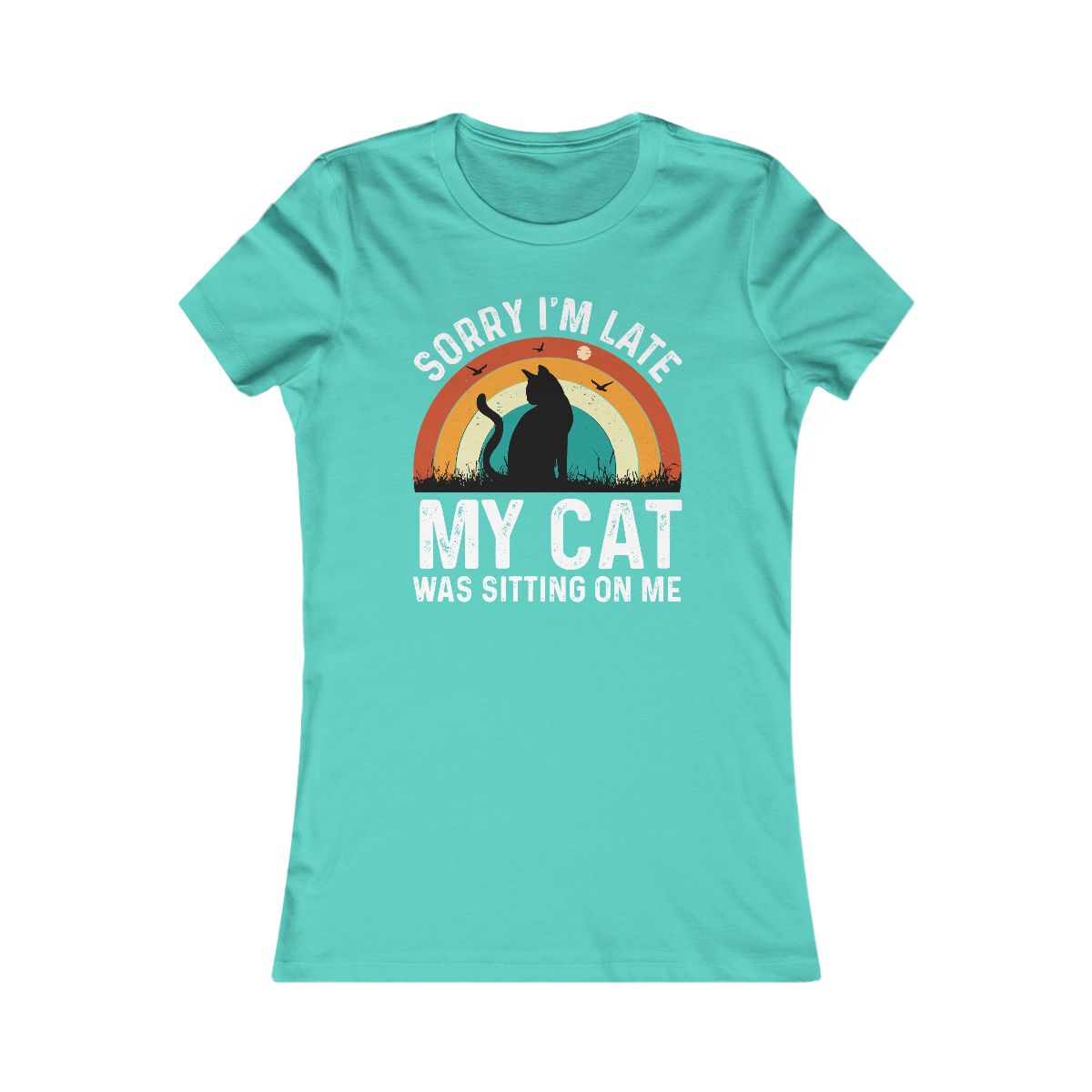 Sorry I'm Late My Cat Was Sitting On Me T-Shirt - Image 5