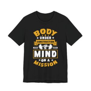 Body Construction Mission T-Shirt