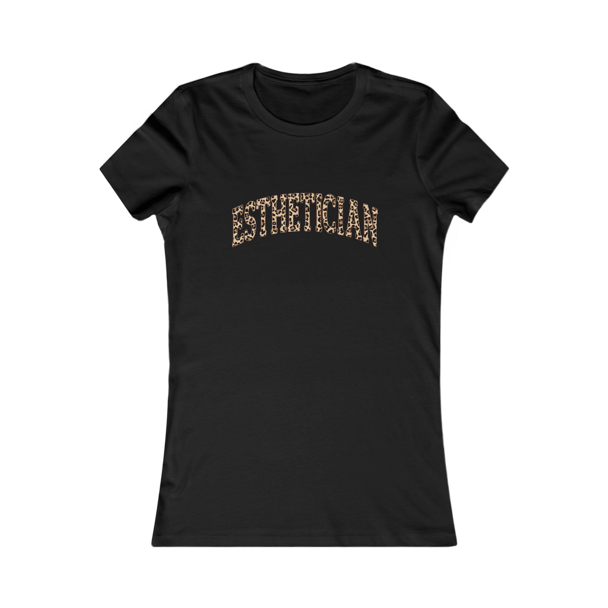 Fierce Esthetician T-Shirt