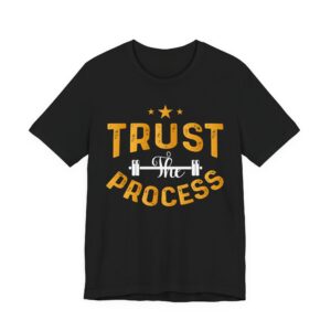 Trust the Process Gym Tee