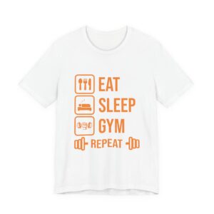 Eat. Sleep. Gym. Repeat. T-Shirt