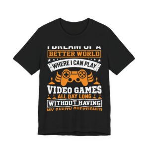 Dream Big: Gamer's Paradise Tee