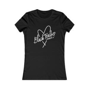 Black Teacher Magic T-Shirt - Wear Your Vibe