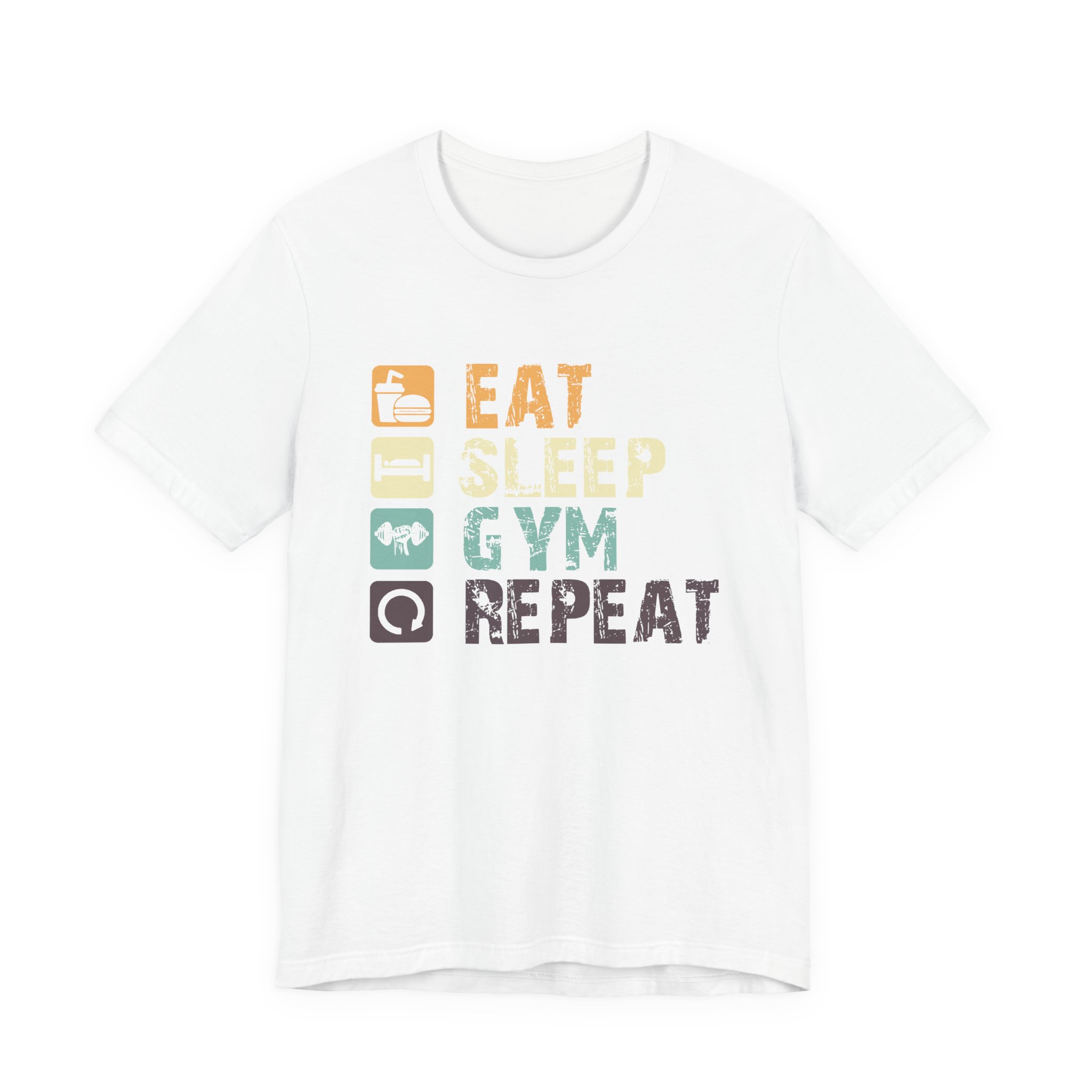 Eat, Sleep, Gym, Repeat