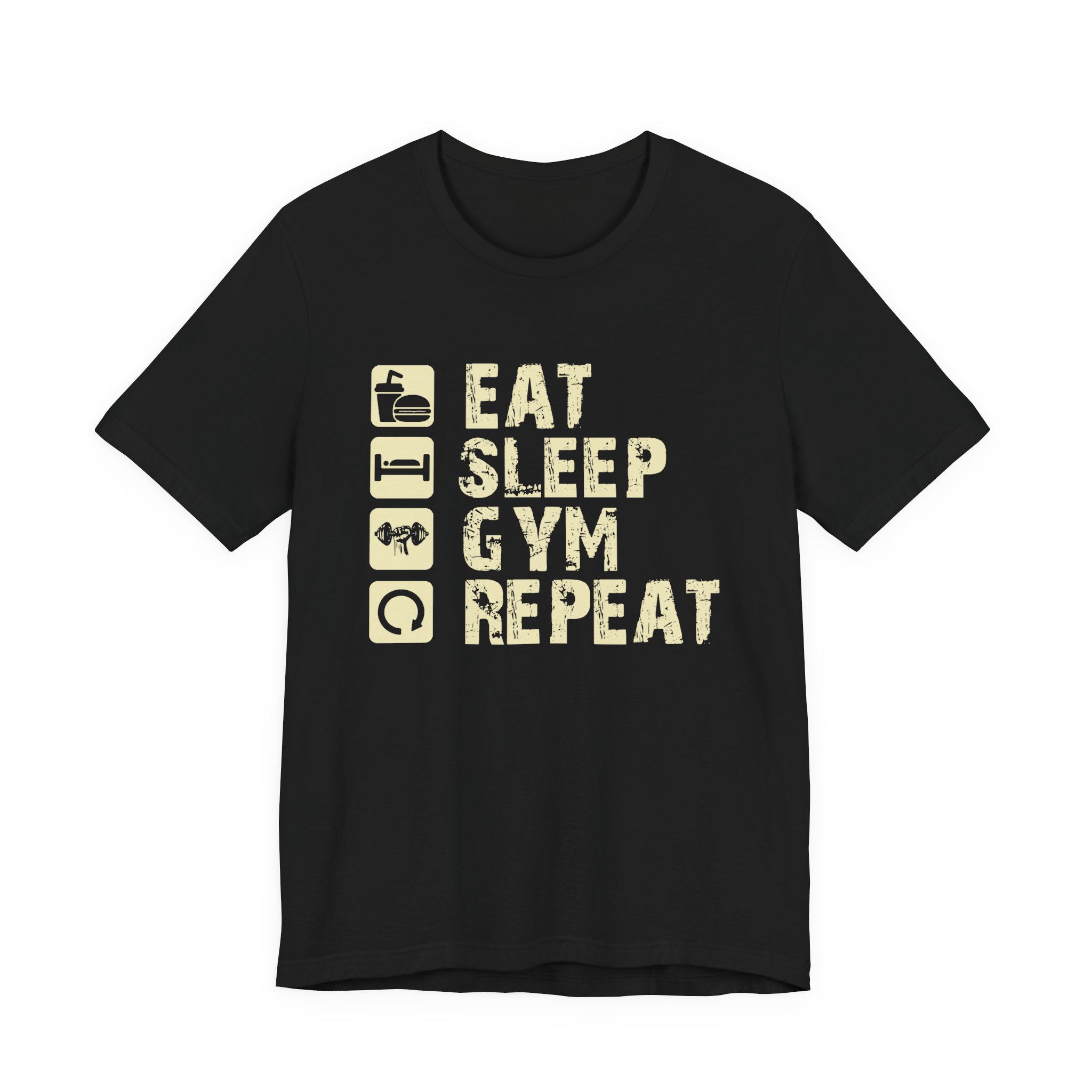 Eat, Sleep, Gym, Repeat: The Ultimate Workout Shirt