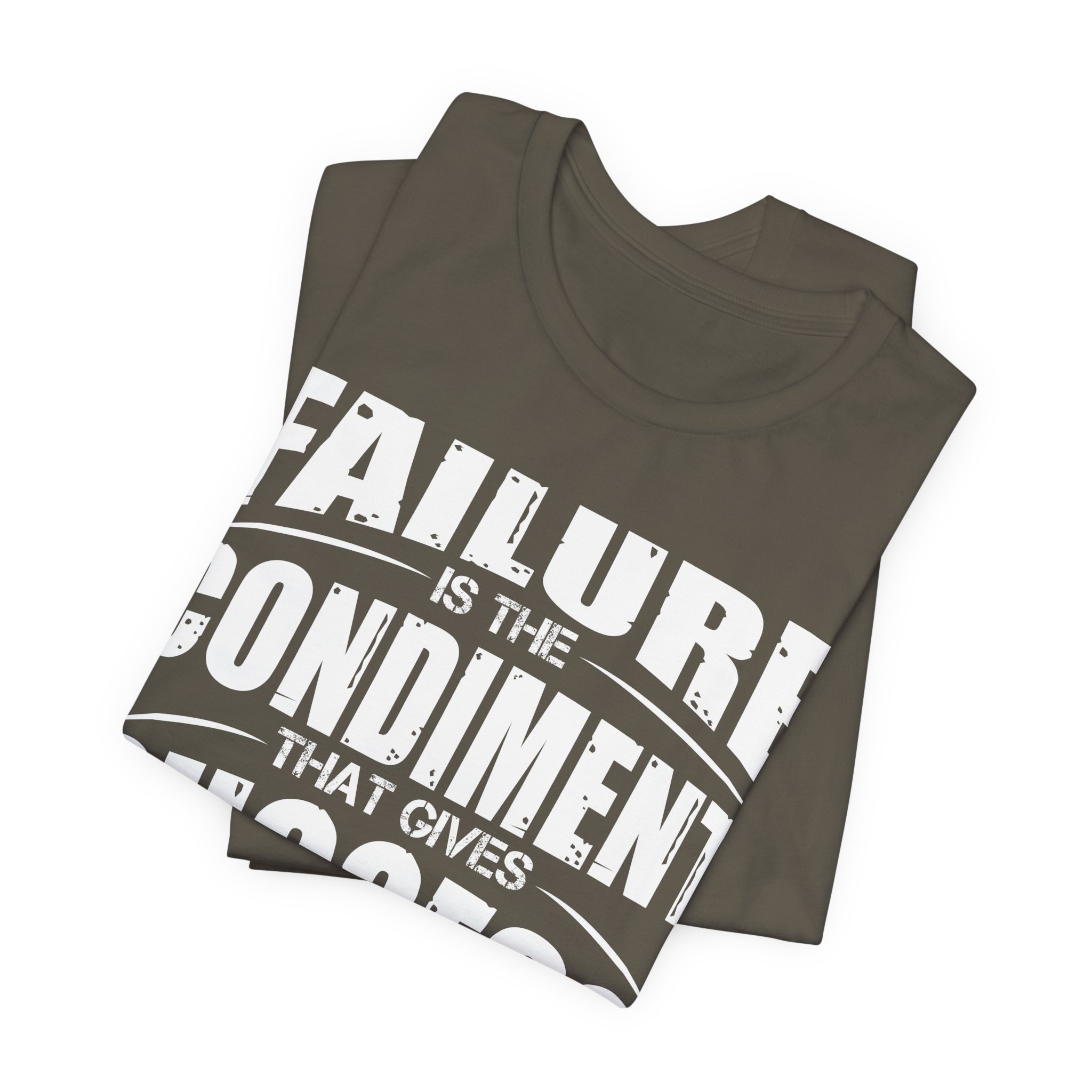 Spice Up Success: The Failure Flavor T-Shirt - Image 7