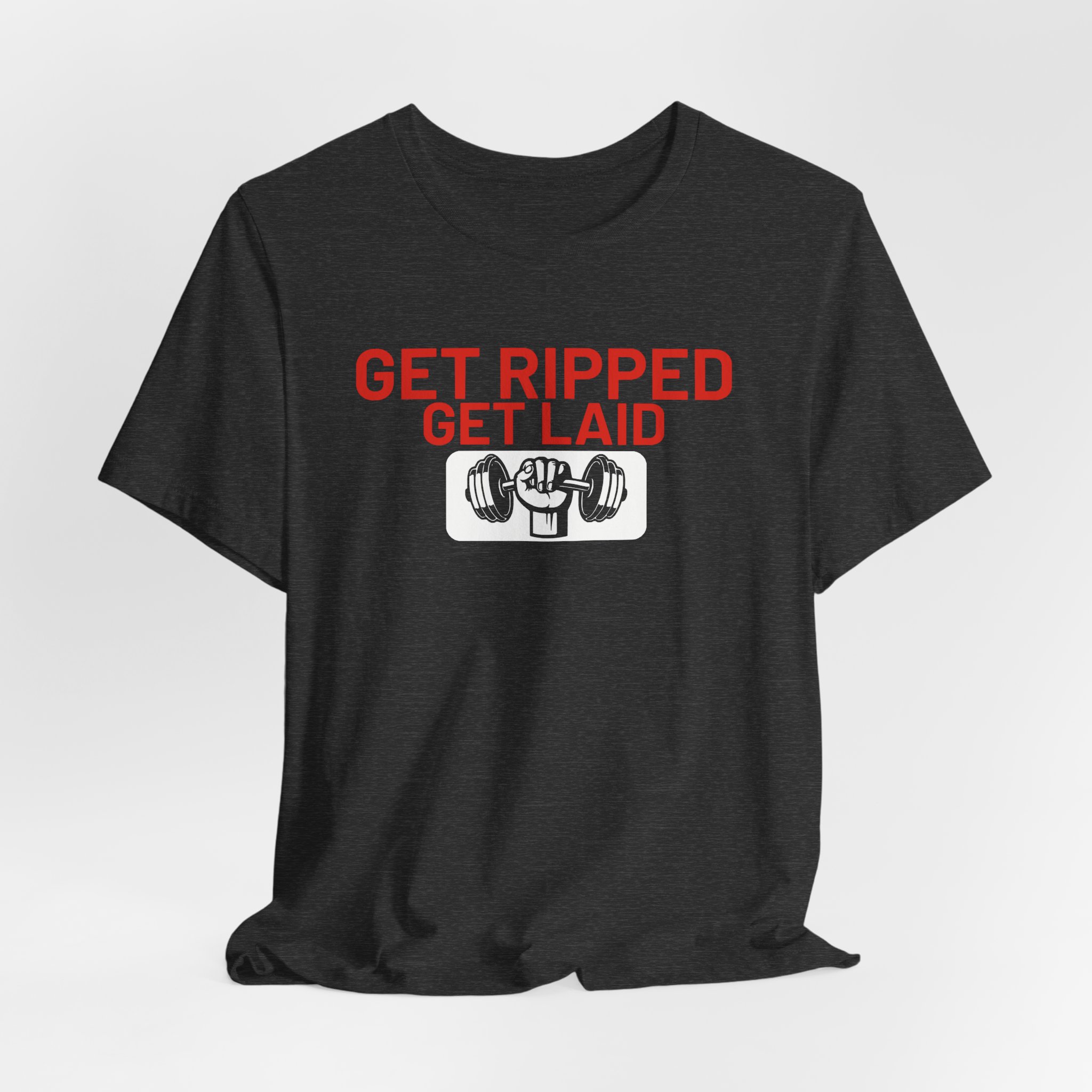Get Ripped, Get Laid T-Shirt - Image 16
