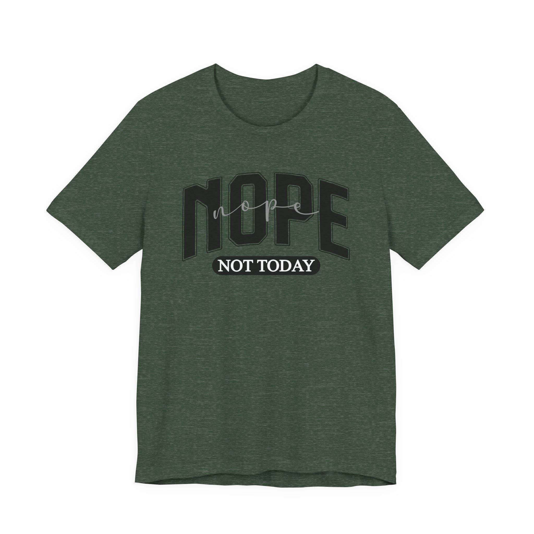 Nope Not Today - Image 33