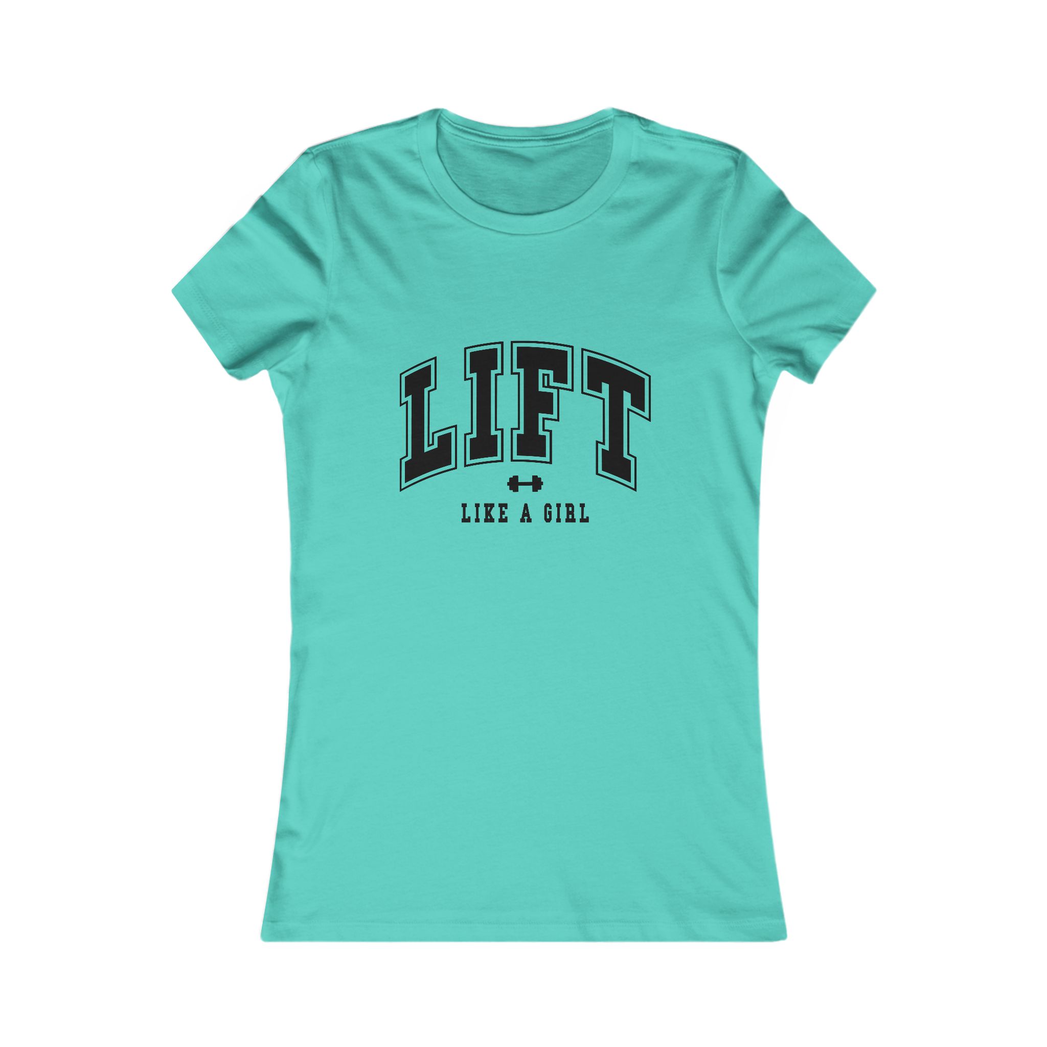 Lift Like a Girl T-Shirt - Image 19